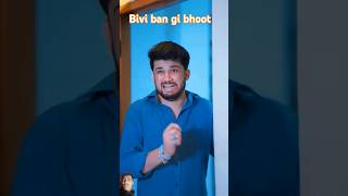 bivi ban gi bhootshorts viralshorts trending varunbundela viralvideo bhootvideo [upl. by Llerod952]