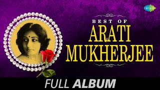 Best of Arati Mukherjee  Bengali Movie Songs Jukebox  Arati Mukherjee Songs [upl. by Hgeilyak130]