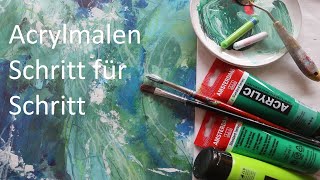 Acrylmalerei  ein Bild Schritt für Schritt erklärt  probier es doch mal aus  es ist ganz einfach [upl. by Gannon233]