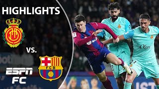 Mallorca vs Barcelona  LALIGA Highlights  ESPN FC [upl. by Balthazar]