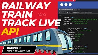 Live Train Running Status amp Route API  🚂 Railway Status API  API For Your App amp Website  Rappid [upl. by Fischer]