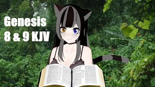 Genesis 8 amp 9 KJV  Vtuber Reads Bible [upl. by Evelyn]