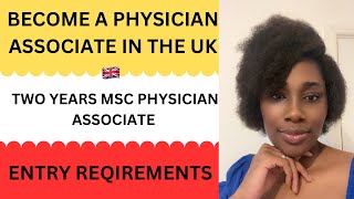 BECOME A PHYSICIAN ASSOCIATE IN THE UK 🇬🇧MSC PHYSICIAN ASSOCIATE STUDY IN UK 🇬🇧 [upl. by Stier]