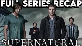 SUPERNATURAL Full Series Recap  Season 115 Ending Explained [upl. by Leahplar716]