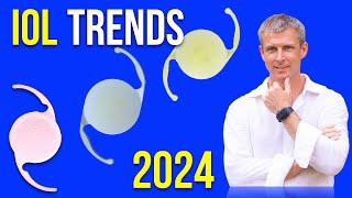 Cataract lens IOL trends in 2024 for best vision after the cataract surgery [upl. by Esiuol265]