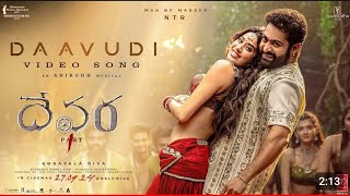 Daavudi Video Song  Devara  NTR  Janhavi Kapoor  Koratala Siva  Anirudh  27 September [upl. by Lekim70]