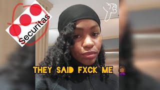 SECURITAS PLAYED ME 😡  Receipts  My experience 🚫👮🏿‍♀️❌ 😂  STORYTIME [upl. by Yenterb]