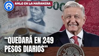 AMLO anuncia incremento al salario mínimo [upl. by Annohsed]