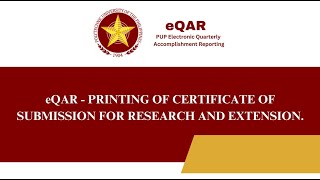 eQAR  PRINTING OF CERTIFICATE OF SUBMISSION FOR RESEARCH AND EXTENSION [upl. by Mohkos682]