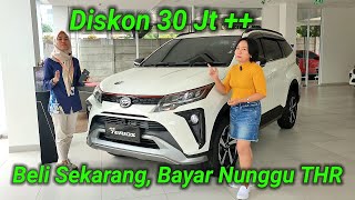 Terios Diskon 30 Jt Angsuran 12 Jtan Beli sekarang Bayarnya nunggu THR Promo Daihatsu 2024 [upl. by Anaerdna]