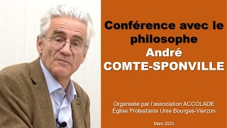 Conférence avec le philosophe André COMTESPONVILLE  PodCast [upl. by Martell149]