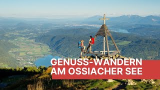 GenussWandern Ossiacher See und Gerlitzen Alpe [upl. by Haleemaj]