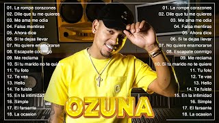 Mix Ozuna 2020 ★ Sus Mejores Éxitos ★ Enganchados 2022 ★ Reggaeton Mix 2020 Lo Mas Nuevo en Éxitos [upl. by Ainival]