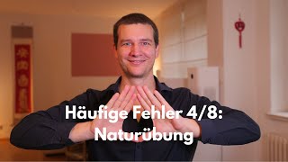 Häufige Fehler 48 Naturübung Reupload [upl. by Lamok910]