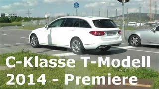 PREMIERE Mercedes CKlasse TModell 2014 Erlkönig ungetarnt S205 New CClass TModel undisguised [upl. by Leanahtan]