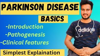 Parkinson’s disease Clinical features pathogenesisPathophysiology [upl. by Larena]