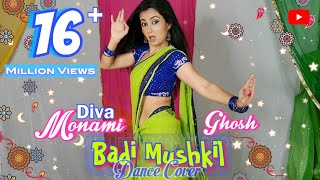 BADI MUSHKIL  MONAMI GHOSH  DANCE COVER  A TRIBUTE TO MY DANCING IDOL MADHURI DIXIT [upl. by Reklaw]