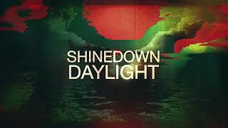 Shinedown  Daylight [upl. by Keemahs802]