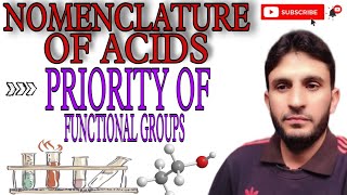 Nomenclature of Acids Priority of Functional Groups [upl. by Nirad300]