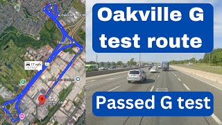 Oakville G test route I Oakville Drive Centre G Road Test I Passed G test I Test route google link [upl. by Donoho]