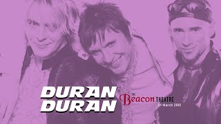 Duran Duran live in New York 2001 Beacon Theater [upl. by Rama]