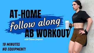 19MINUTE FOLLOW ALONG AB WORKOUT  No Equipment Needed [upl. by Noral]