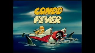 Condo Fever [upl. by Airbmac]