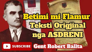 BETIMI MI FLAMUR  TEKSTI ORIGJINAL  ME MELODI  Himni Kombëtar Shqiptar ALBANIAN NATIONAL ANTHEM [upl. by Nniw]