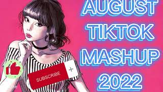 💙💃TIKTOK MASHUP AUGUST 🩰🍀 2022 [upl. by Alyahsal713]