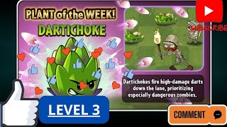 Dartichoke Level 3 Goals in Plants vs Zombies 2Defeat The Zombie Hordes [upl. by Anived104]