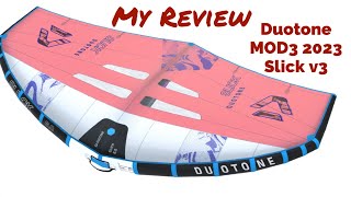 Duotone MOD3 2023 Slick v3 Review [upl. by Aisena]