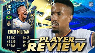 95 TEAM OF THE SEASON EDER MILITAO PLAYER REVIEW TOTS EDER MILITAO  FIFA 22 Ultimate Team [upl. by Corvin849]