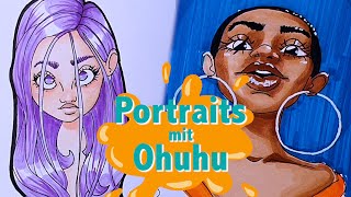 Lets Draw  Ohuhuportraits  Ich male Gesichter nur mit Ohuhu artsupplies [upl. by Emerson]