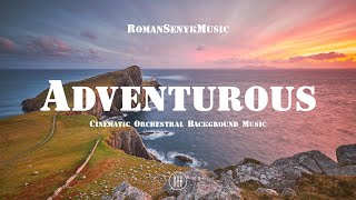 Adventurous  Cinematic Orchestral Background Music  Royalty FreeMusic Licensing [upl. by Lubbock353]