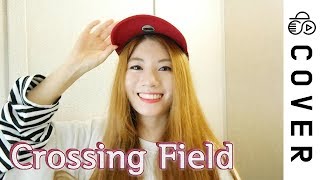 SWORD ART ONLINE Op 1  CROSSING FIELD┃Cover by Raon Lee [upl. by Melantha307]