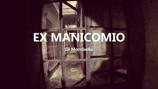 Esplorazione Ex manicomio di Mombello [upl. by Ahsiemal]