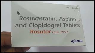 Rosutor Gold 1075 Tablet  Rosuvastatin Aspirin and Clopidogrel Tablets  Rosutor Gold 1075 Tablet [upl. by Jackqueline129]