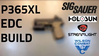 001 Sig Sauer P365XL EDC [upl. by Nioe]