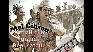 MEL GIBSON  Portrait dun grand Réalisateur [upl. by Stern]