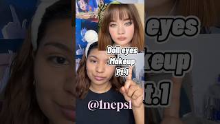 Doll eyes con Neps•🥰 pt1✨ fyp makeup dolleyes maquillaje belleza tutorial shipobrisa pti [upl. by Detta]