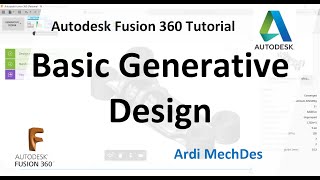 Autodesk Fusion 360 Tutorial  Basic Generative Design [upl. by Adnahc]