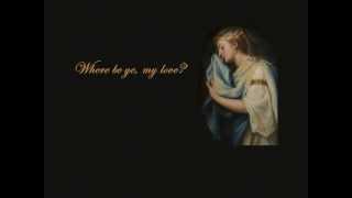 Where be ye my love by William Cornysh or Anon c1500 [upl. by Trish]