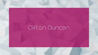 Clifton Duncan  appearance [upl. by Kylen519]