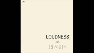 Loudness amp Clarity by Joakim Karud Official [upl. by Aierdna617]