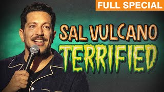 Sal Vulcano  Terrified Full Comedy Special [upl. by Akinak]