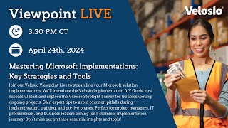 Viewpoint LIVE Mastering Microsoft Implementations with Key Strategies and Tools [upl. by Jo Ann]