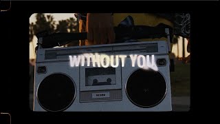 Social Club Misfits Riley Clemmons– Without You Official Lyric Video [upl. by Tonkin325]