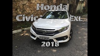 Teste Honda Civic EXL 2018 cidade estrada e consumo de combustível [upl. by Attevroc]