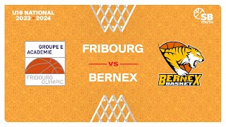 U16 National  Day 6 FRIBOURG vs BERNEX [upl. by Killion861]