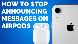 How to Turn off Announce Messages on AirPods 4 Steps [upl. by Hen213]